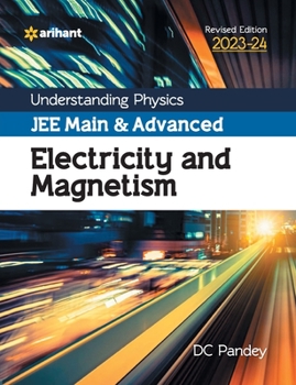 Paperback Understanding Physics JEE Main and Advanced Electricity and Magnetism 2023-24 Book