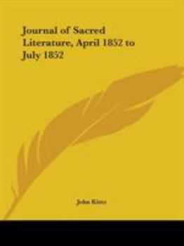 The Journal of Sacred Literature, April 1852 to July 1852