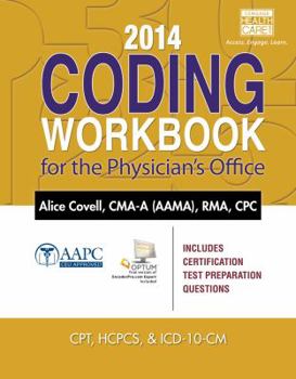 Paperback 2014 Coding Workbook for the Physician's Office (with Cengage Encoderpro.com Demo Printed Access Card) Book