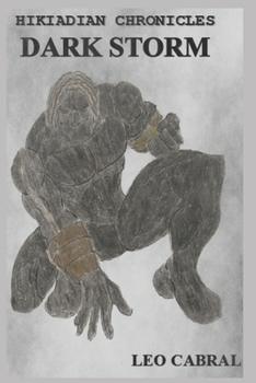 Paperback Hikiadian Chronicles: Dark Storm Book