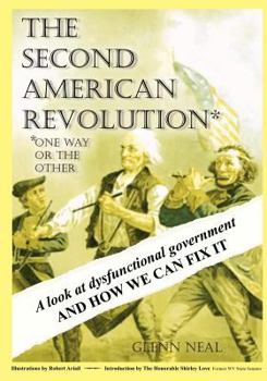 Paperback The Second American Revolution: One Way Or The Other Book