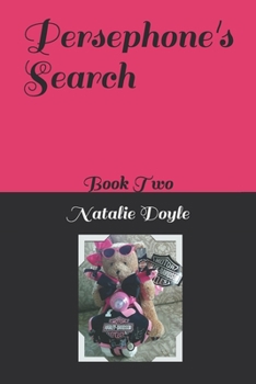 Paperback Persephone's Search: Book Two Book