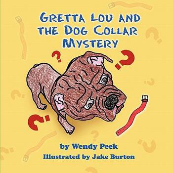 Paperback Gretta Lou and the Dog Collar Mystery Book