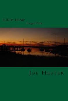 Paperback Buddy Hemp, In larger Print.: Second Edition, In Larger Print. Book