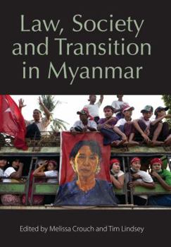 Paperback Law, Society and Transition in Myanmar Book