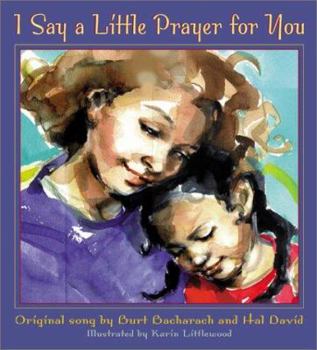 Hardcover I Say a Little Prayer for You Book