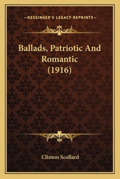 Paperback Ballads, Patriotic And Romantic (1916) Book