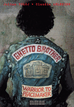 Paperback Ghetto Brother: Warrior to Peacemaker Book