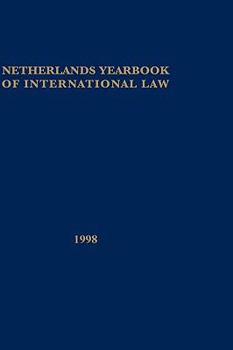 Hardcover Netherlands Yearbook of International Law, Vol XXIX 1998 Book