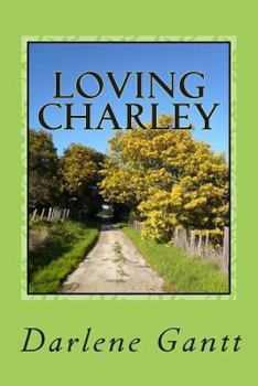 Paperback Loving Charley Book