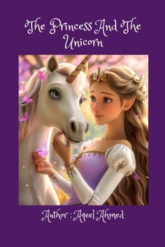 Paperback The Princess And The Unicorn Book