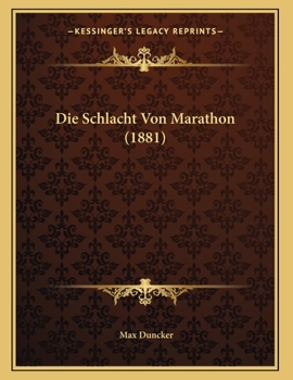 Paperback Die Schlacht Von Marathon (1881) [German] Book