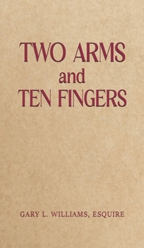 Hardcover Two Arms and Ten Fingers Book