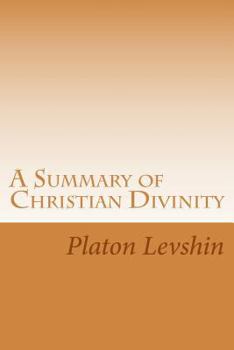 Paperback A Summary of Christian Divinity Book