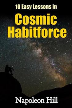 Paperback 10 Easy Lessons in Cosmic Habitforce Book