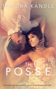 Paperback The Posse: Crystal Cove Book One Book