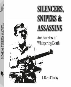 Paperback Silencers, Snipers, and Assassins Book