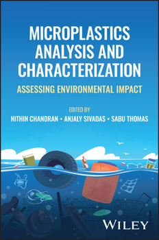 Hardcover Microplastics Analysis and Characterization: Assessing Environmental Impact Book