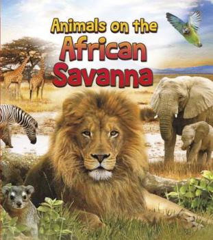 Hardcover Animals on the African Savanna Book