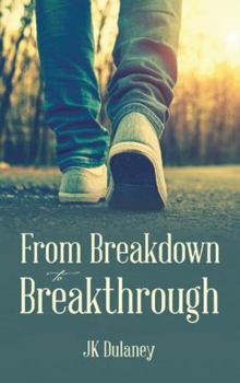 Paperback From Breakdown to Breakthrough Book