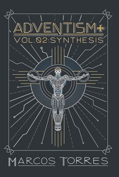 Paperback Adventism+: Synthesis Book
