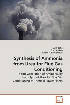 Paperback Synthesis of Ammonia from Urea for Flue Gas Conditioning Book