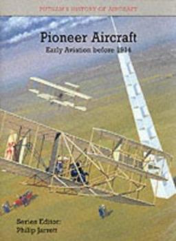 Hardcover Pioneer Aircraft: Putnam's History of Aircraft Book