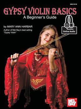 Paperback Gypsy Violin Basics: A Beginner's Guide Book