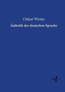 Paperback Ästhetik der deutschen Sprache [German] Book