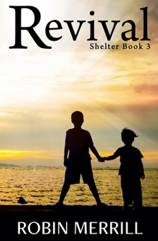 Revival (The Shelter Trilogy)