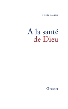 Paperback À la santé de Dieu [French] Book