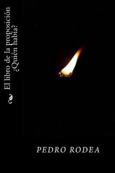 Paperback El libro de la proposición ¿Quién había? [Spanish] Book