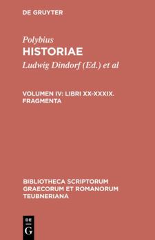 Hardcover Libri XX-XXXIX. Fragmenta [Greek, Ancient (To 1453)] Book