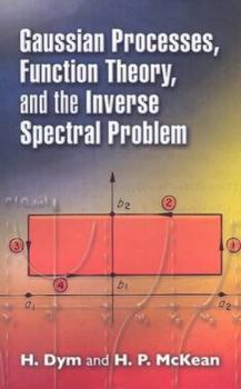 Paperback Gaussian Processes, Function Theory, and the Inverse Spectral Problem Book
