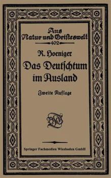 Paperback Das Deutschtum Im Ausland VOR Dem Weltkrieg [German] Book