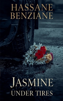 Paperback Jasmine Under Tires Book