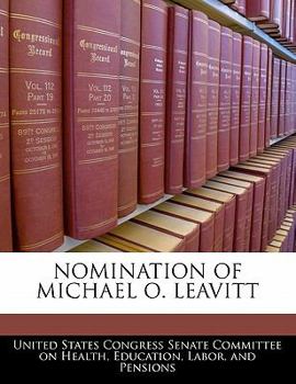 Paperback Nomination of Michael O. Leavitt Book