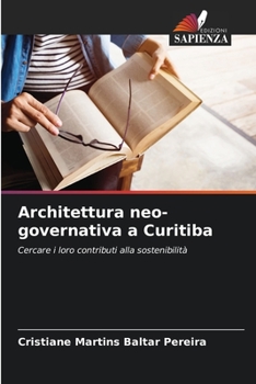 Paperback Architettura neo-governativa a Curitiba [Italian] Book