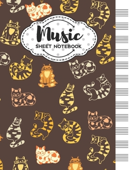 Paperback Music Sheet Notebook: Blank Staff Manuscript Paper with Funny Cats Themed Cover Design Book