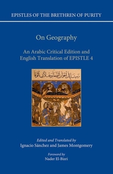 Hardcover Epistles of the Brethren of Purity: On Geography: An Arabic Edition and English Translation of Epistle 4 Book