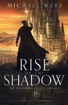 Paperback Rise of the Shadow Book