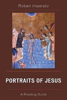 Paperback Portraits of Jesus: A Reading Guide Book