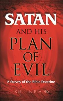 Paperback Satan and His Plan of Evil Book