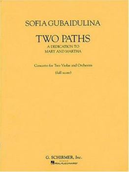 Paperback Two Paths - Concerto for Two Violas and Orchestra: Full Score Book