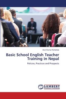 Paperback Basic School English Teacher Training in Nepal Book