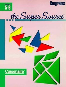 Paperback Super Source for Tangrams, Grades 5-6 Book