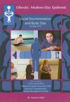 Library Binding Social Discrimination and Body Size: Too Big to Fit? Book