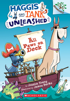 Paperback All Paws on Deck: A Branches Book (Haggis and Tank Unleashed #1): Volume 1 Book