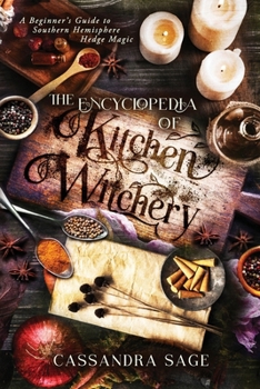 Paperback The Encyclopedia of Kitchen Witchery Book