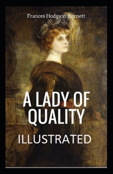 Paperback A Lady of Quality Illustrated Book